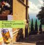 Promenades gourmandes en Toscane